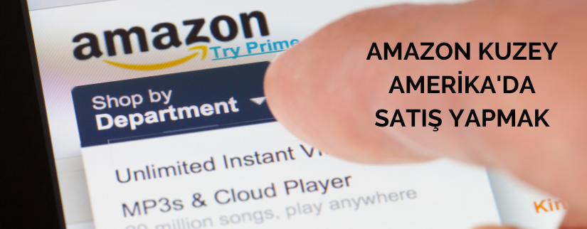 Amazon Kuzey Amerika'da Satış Yapmak